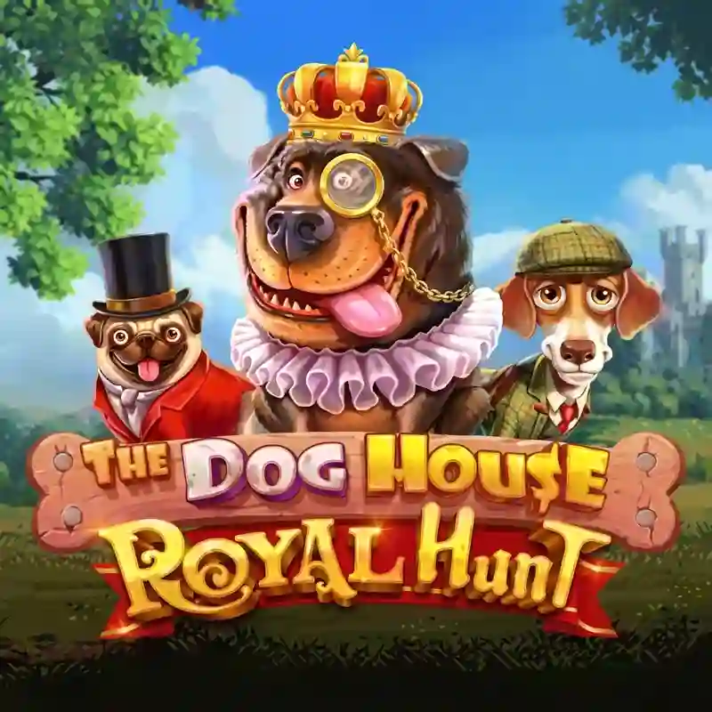 The Dog House Royal Hunt
